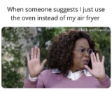 10 Humorous Air Fryer Memes To Share